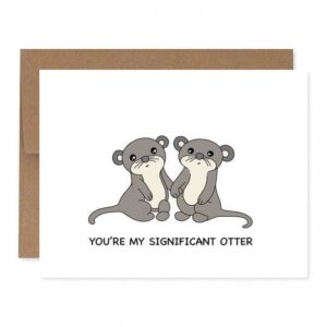 Angel + Hare - You're My Significant Otter Greeting Card