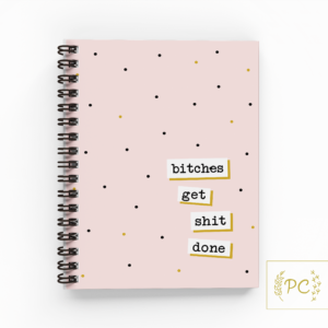 Prairie Chick Prints - bitches get shit done
