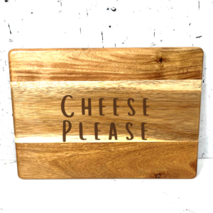 Genuine Gifting - Engraved Wood Board - Cheese Please (Bold Font)